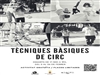 Centre Cívic Sant Ildefons:Tècniques bàsiques de circ